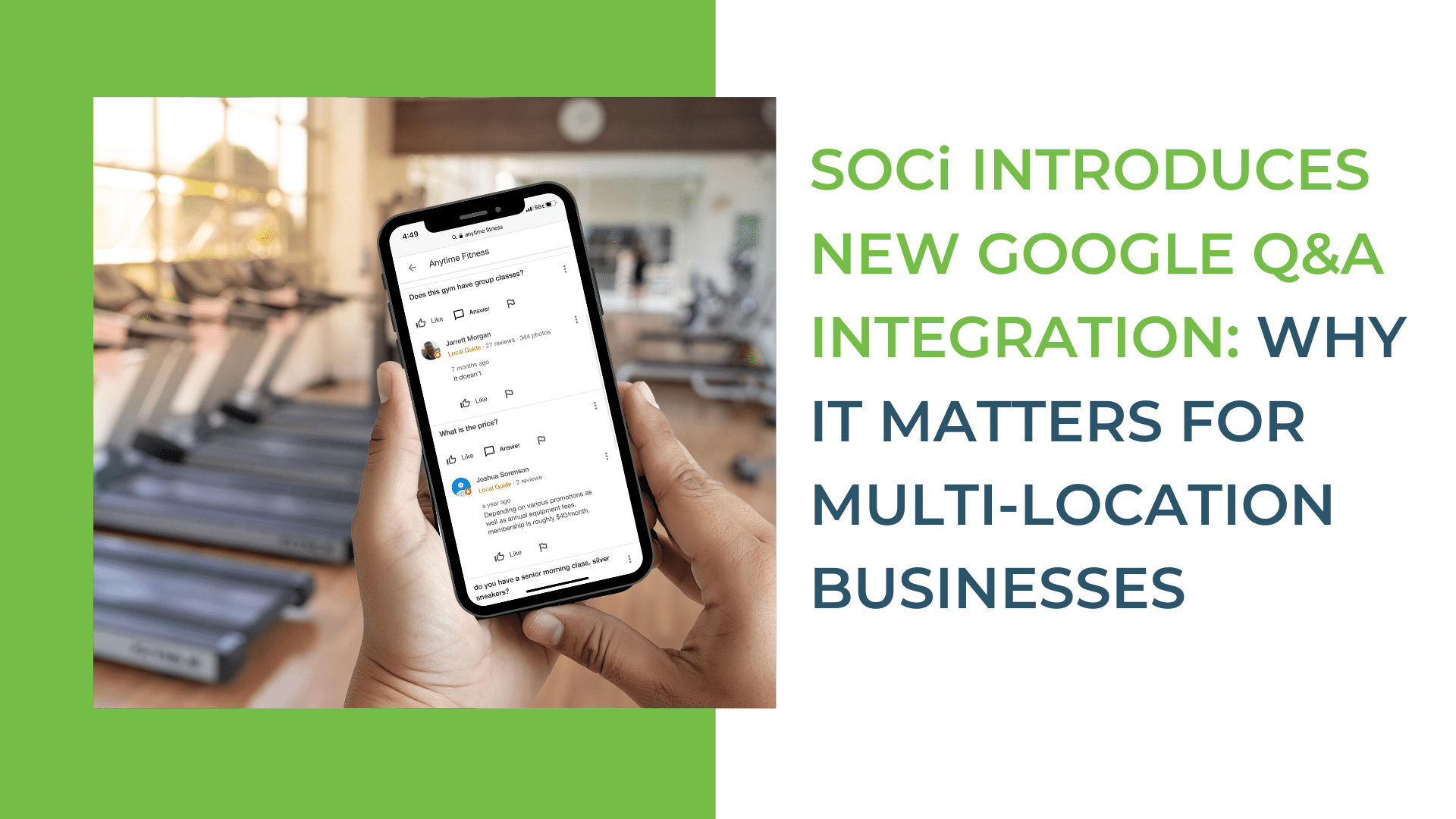 SOCi Introduces New Google Q&A Integration: Why It Matters for Multi-Location Businesses