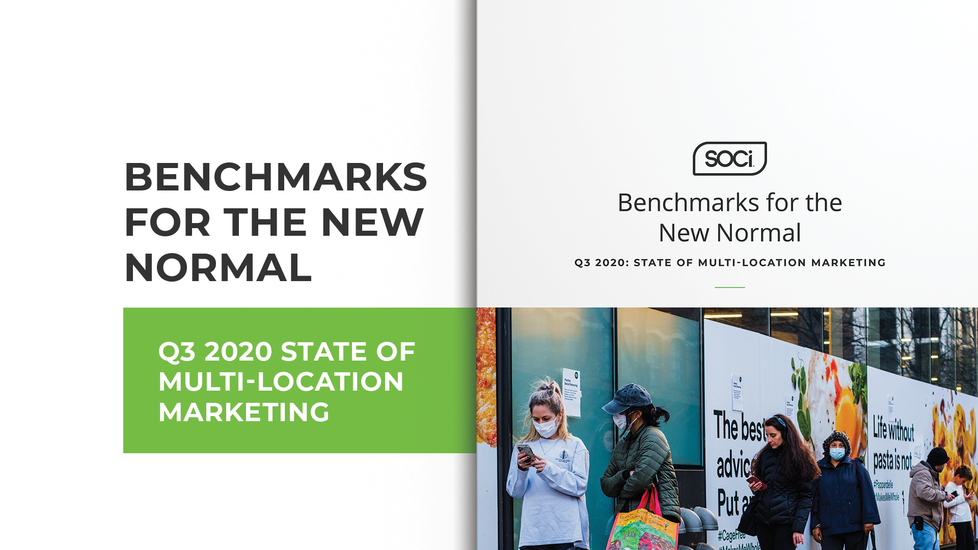 Q3 2020 State of Multi-Location Marketing: Benchmarks for the New Normal