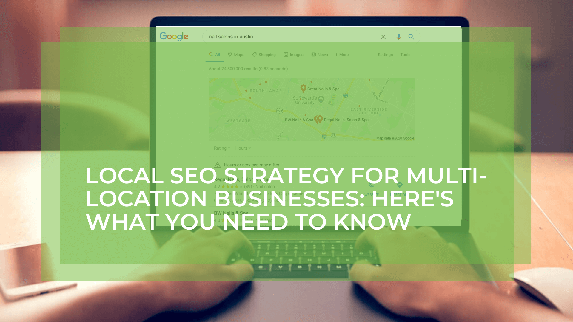 Local SEO Strategy for Multi-Location Businesses: Here’s What You Need to Know