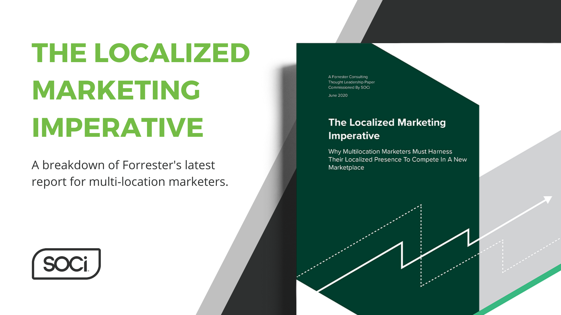 The Localized Marketing Imperative: A Breakdown of Forrester’s Recent Study for Multi-Location Businesses