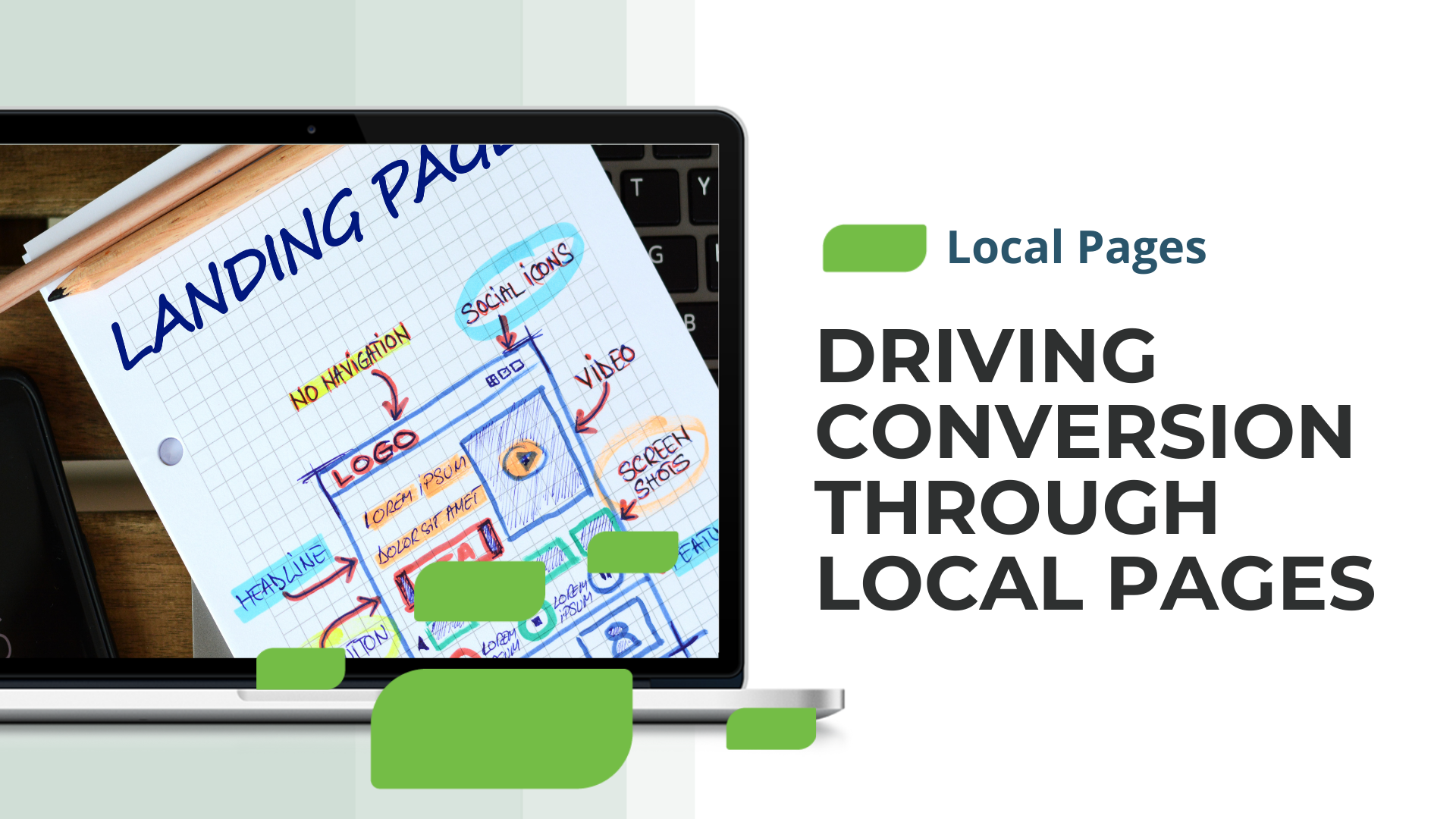 Driving Conversion through Local Pages