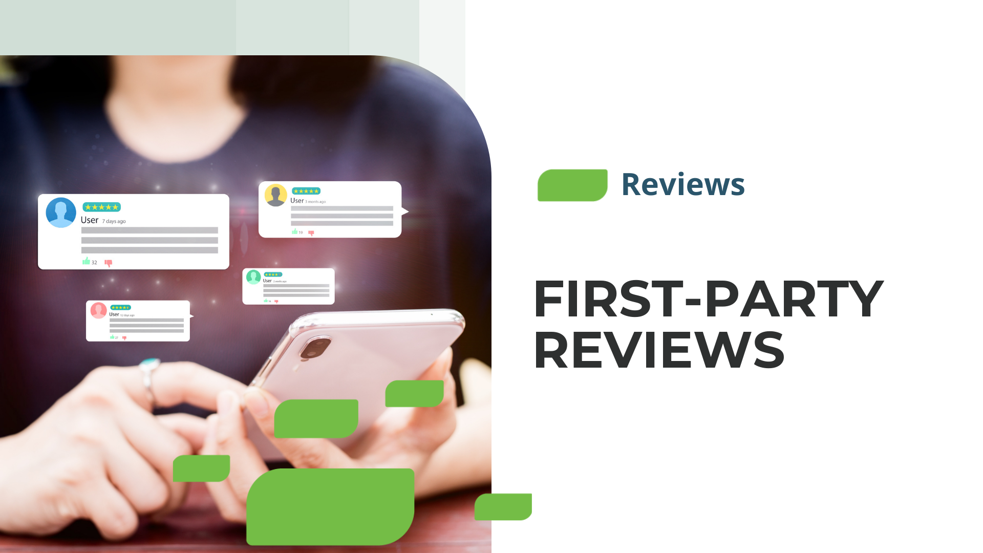 First-Party Reviews