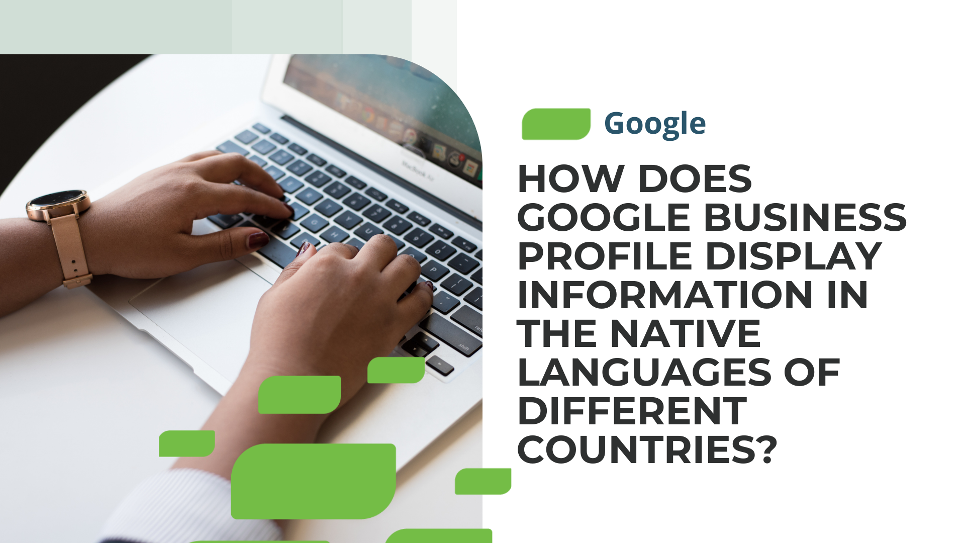 How Does Google Business Profile Display Information in the Native Languages of Different Countries?