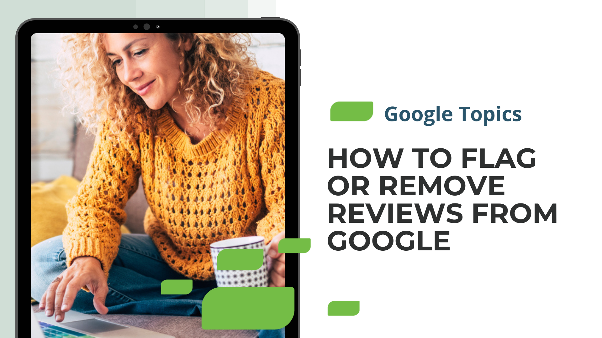 How to Flag or Remove Reviews from Google