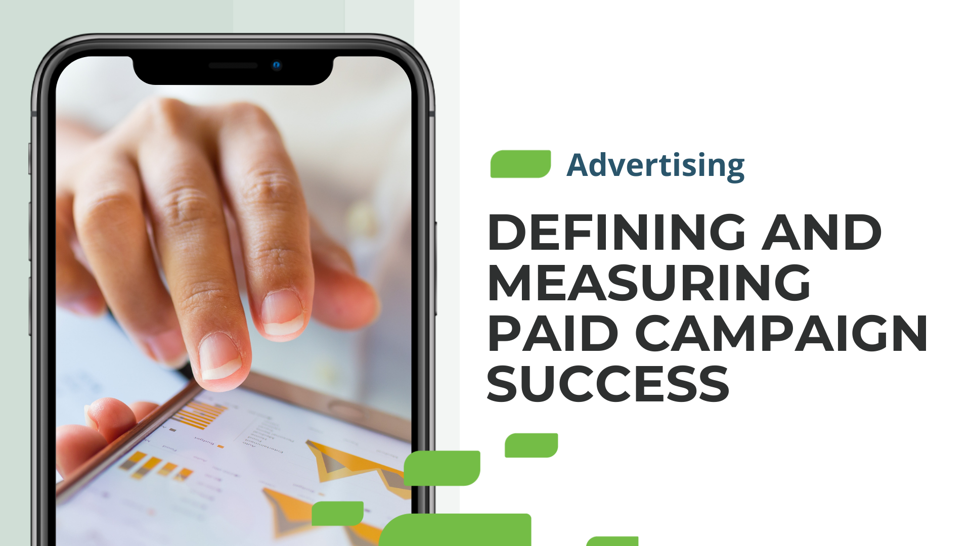 Defining and Measuring Paid Campaign Success