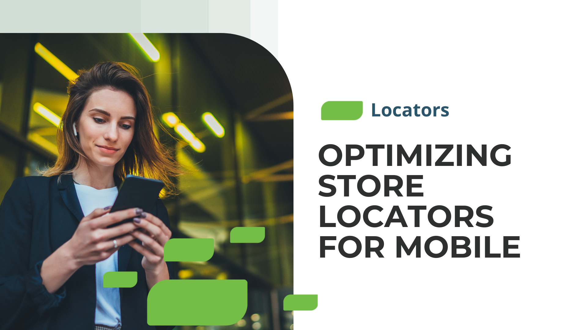 Optimizing Store Locators for Mobile