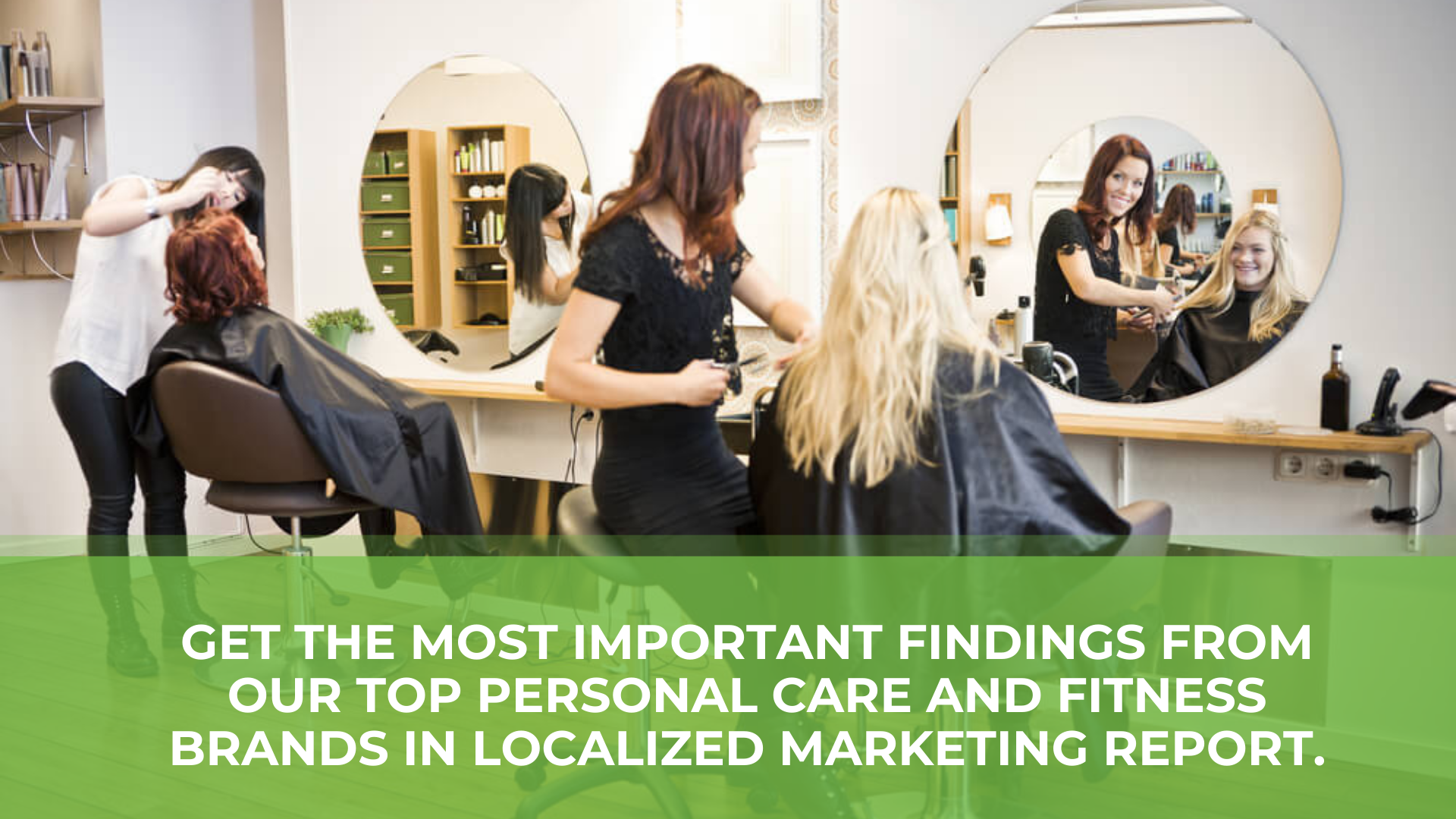 What Leading Personal Care and Fitness Brands Are Doing to Crush Localized Marketing