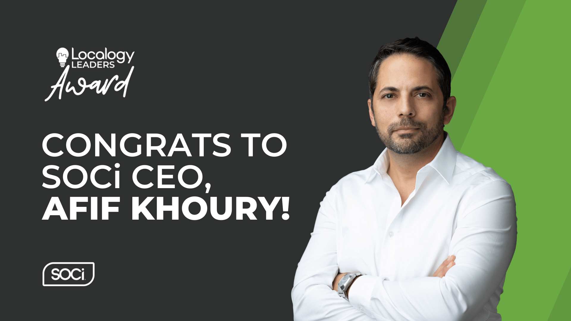 SOCi CEO, Afif Khoury, Named as a Finalist in The 2022 Localogy Leadership Awards