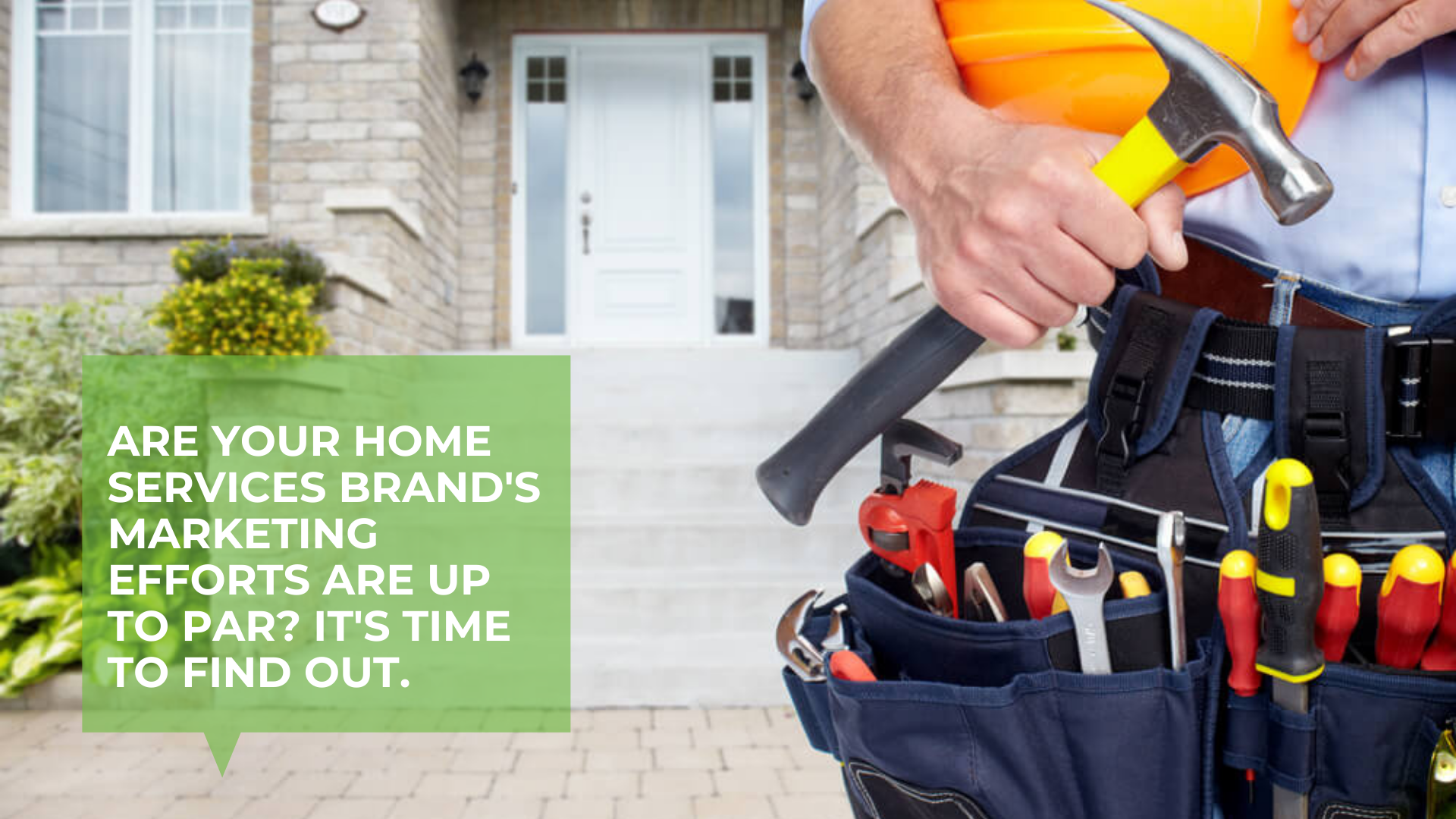 Spring is Here: How to Clean Up Your Home Services Brand’s Marketing Ideas