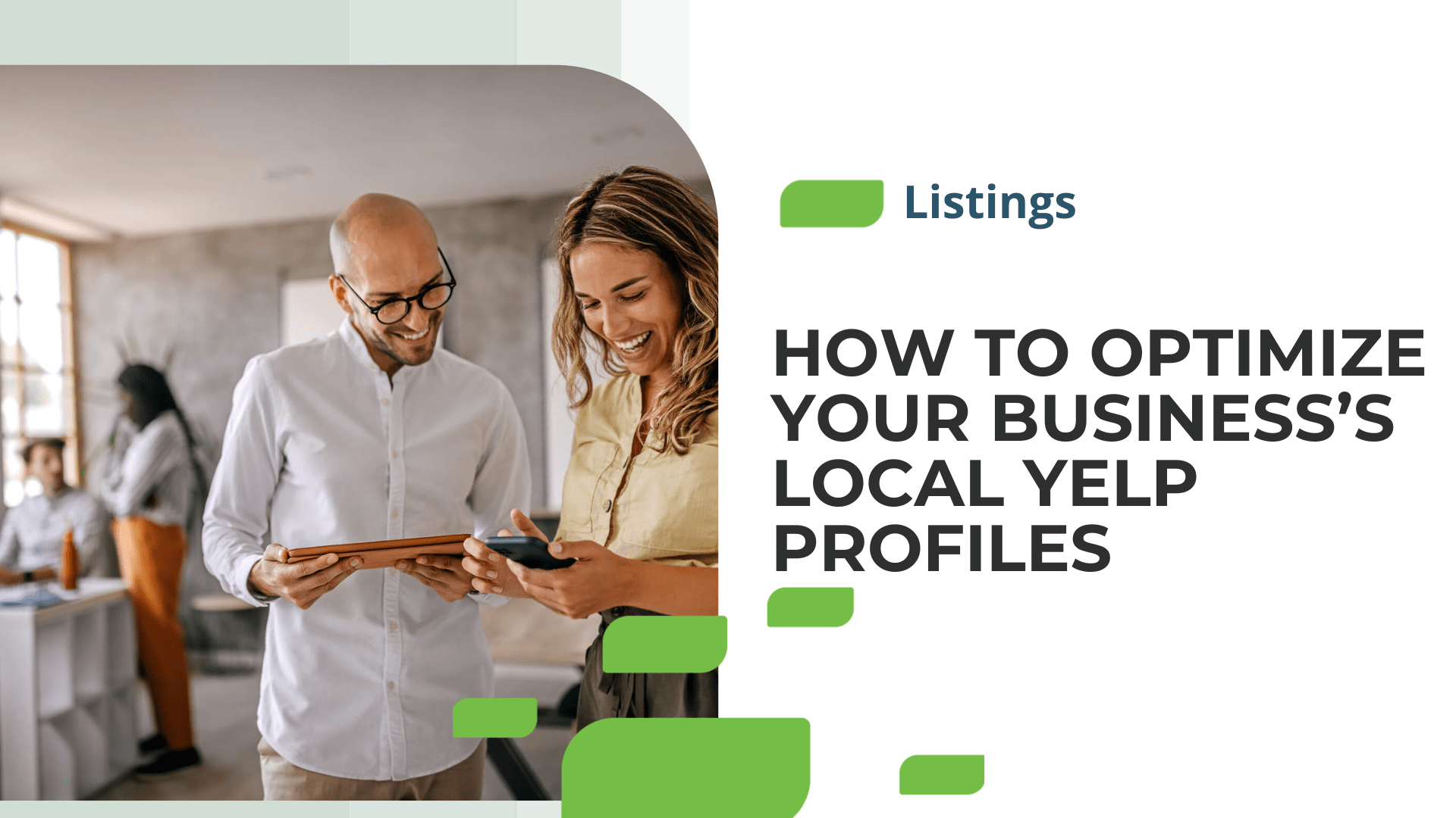 How to Optimize Your Business’s Local Yelp Profiles