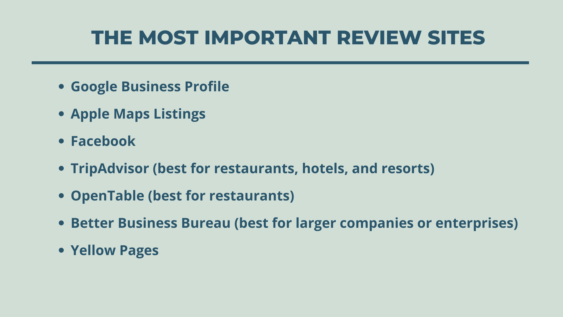 A light green background with dark blue text containing a header of the top review sites and then a bulleted list.