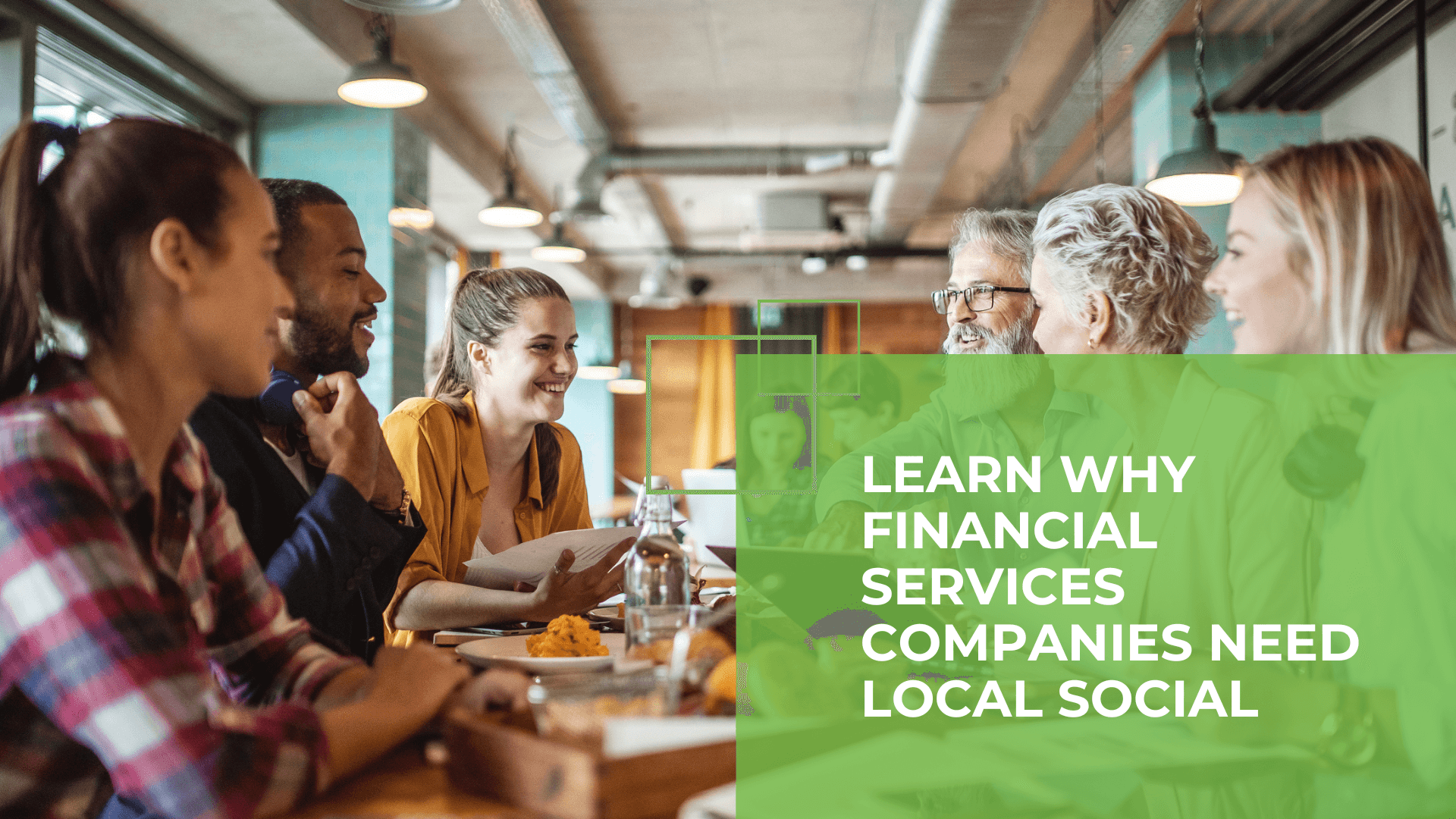 Why Multi-Location Financial Services Companies Need Local Social