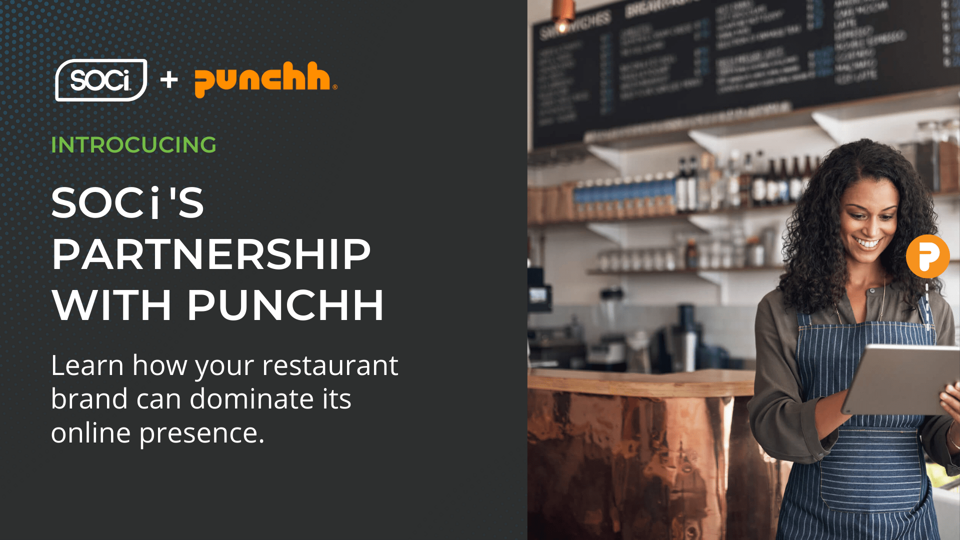 SOCi X Punchh — What Your Restaurant Brand Needs to Achieve Success