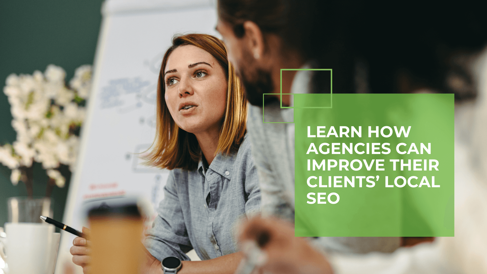 8 Impactful Ways Your Agency Can Improve Clients’ Local SEO