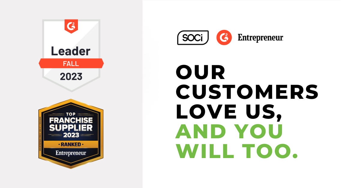 SOCi Earns New Accolades from Entrepreneur and G2 for Strong Customer Satisfaction and Centricity