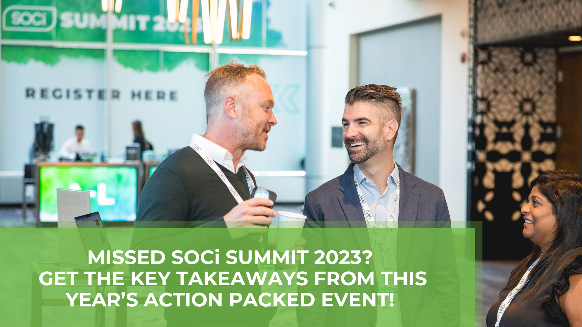 What You Missed at SOCi Summit 2023