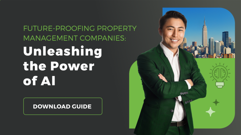 Future-Proofing Property Management Companies: Unleashing the Power of AI