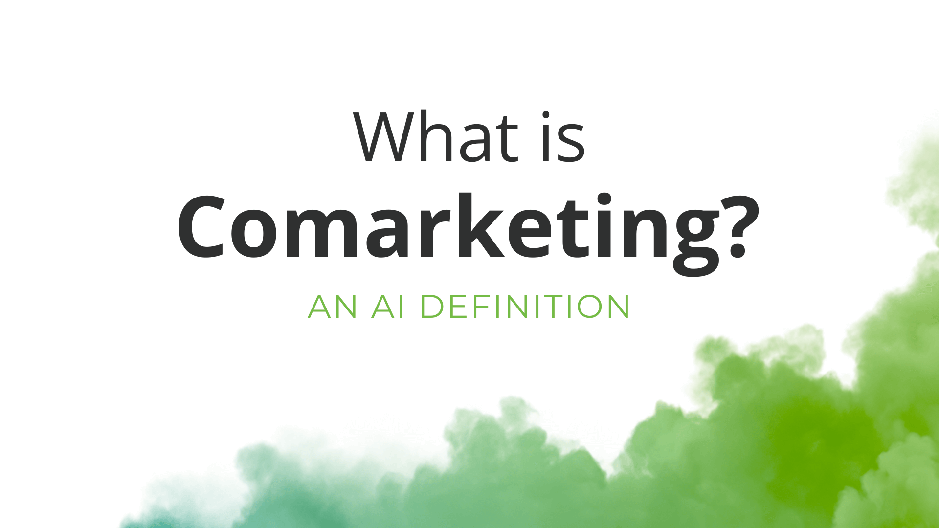 What Is Comarketing? An AI Definition