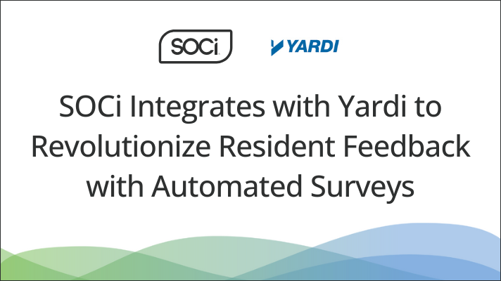 SOCi Integrates with Yardi to Revolutionize Resident Feedback with Automated Surveys