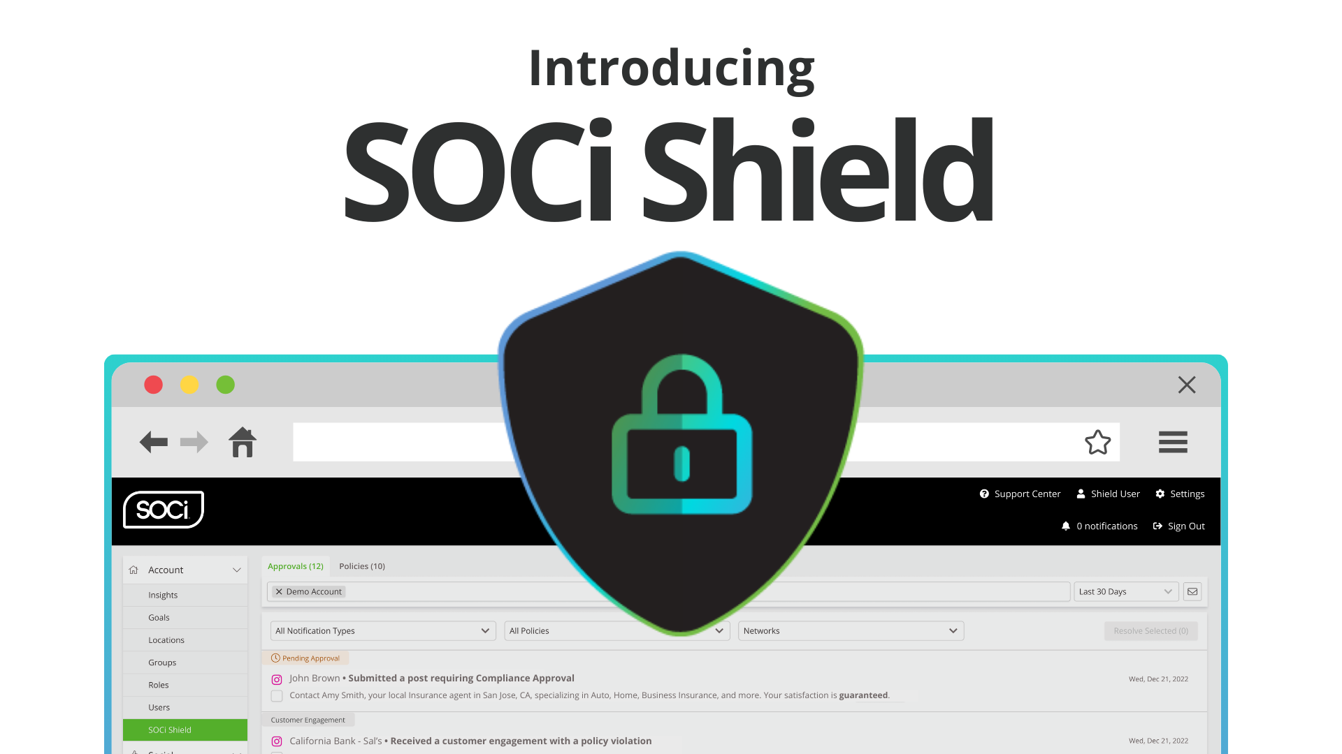 Maintain Compliance and Dominate Your Brand’s Marketing Efforts With SOCi Shield